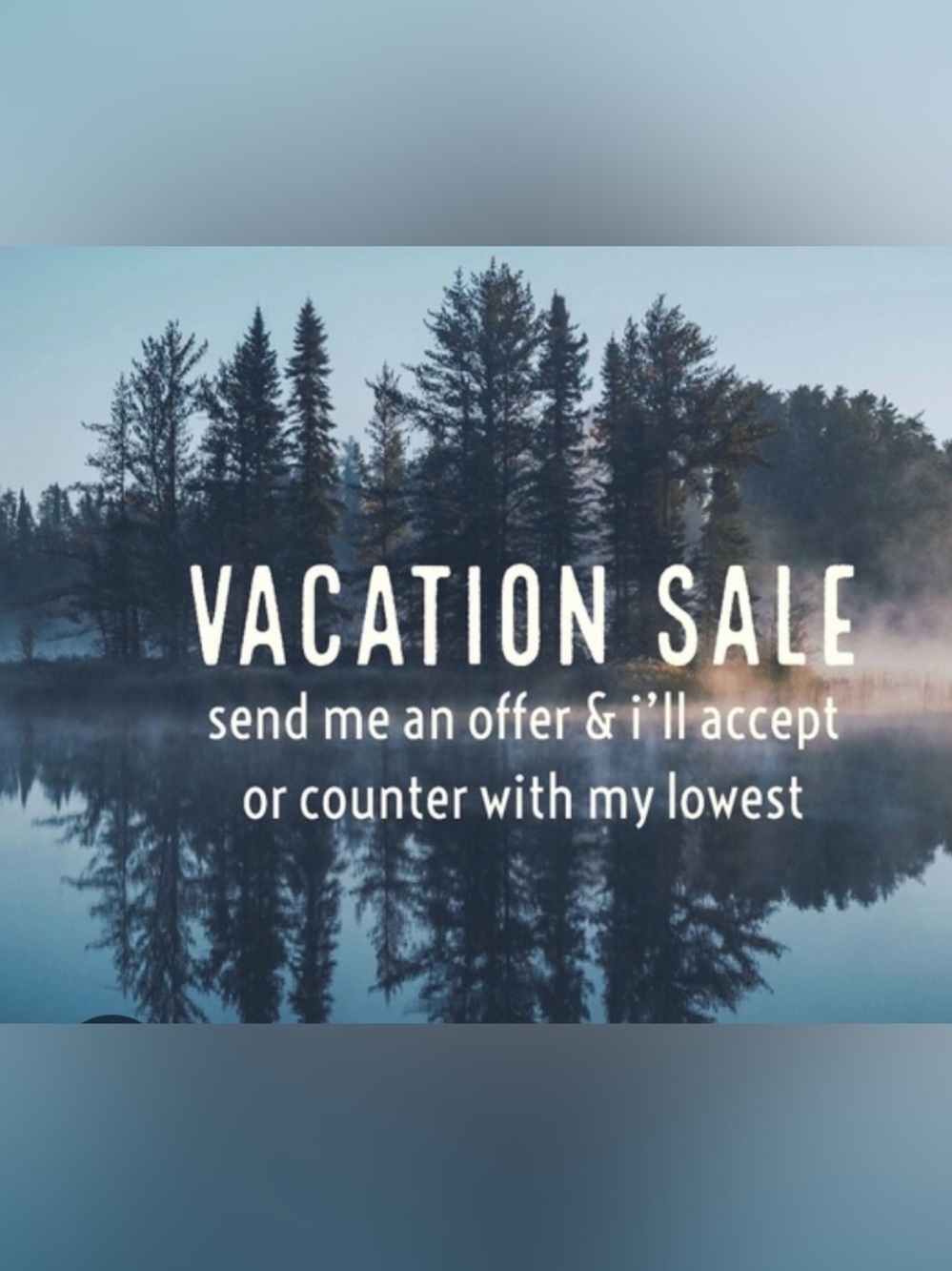 Vacation/ Sale